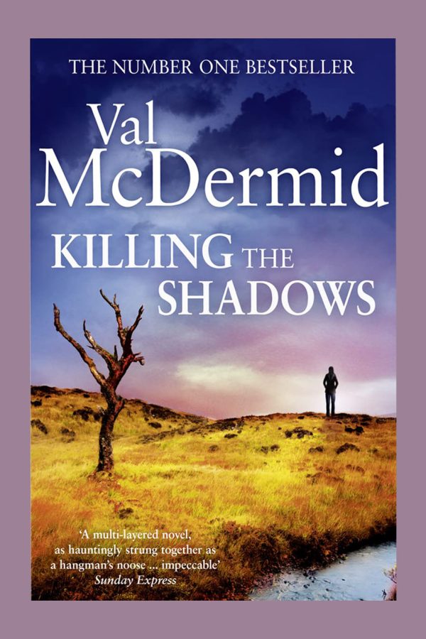Killing the Shadows