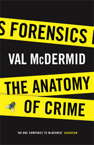 Forensics - The Anatomy of Crime